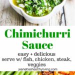 Chimichurri sauce - an easy and versatile sauce that everyone should know how to make - serve over fish, chicken, steak or veggies