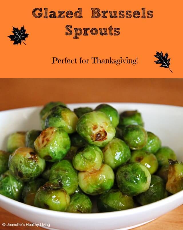 Glazed Brussels Sprouts - an easy recipe that would be perfect for Thanksgiving!