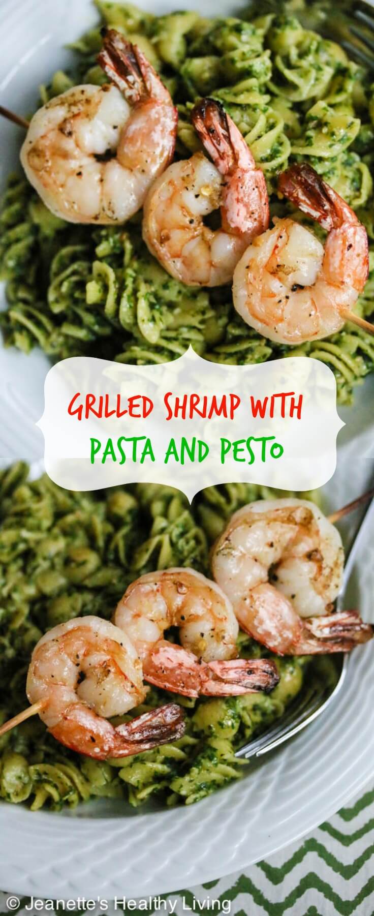 Grilled Chili Garlic Shrimp with Pesto Pasta - this easy, delicious and healthy meal takes just 30 minutes to make