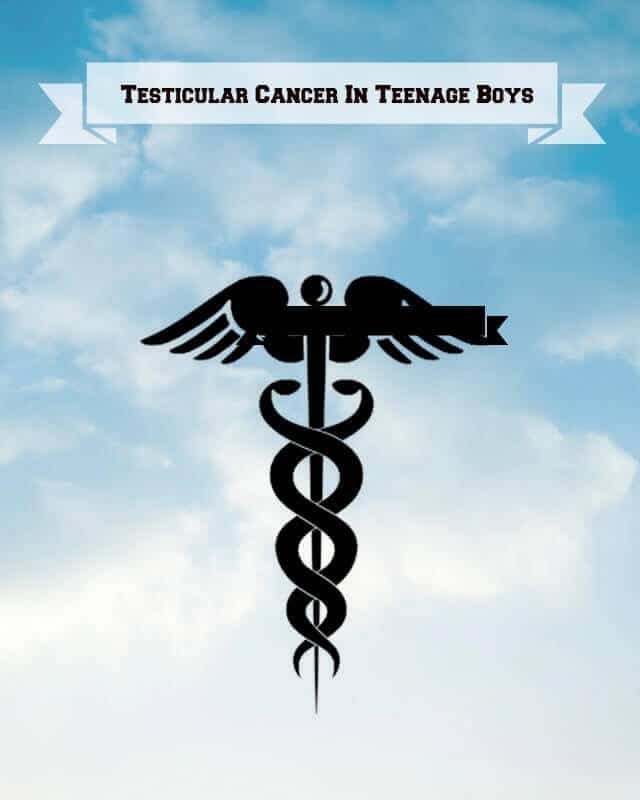 Testicular Cancer in Teenage Boys