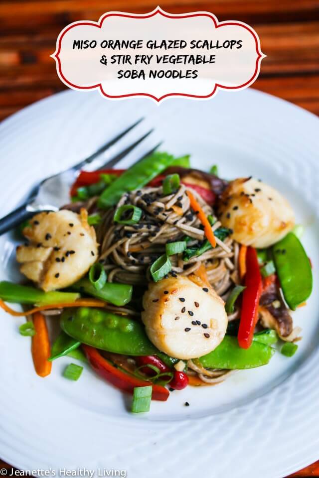 Miso Glazed Scallops with Stir Fry Vegetable Soba Noodles © Jeanette's Healthy Living