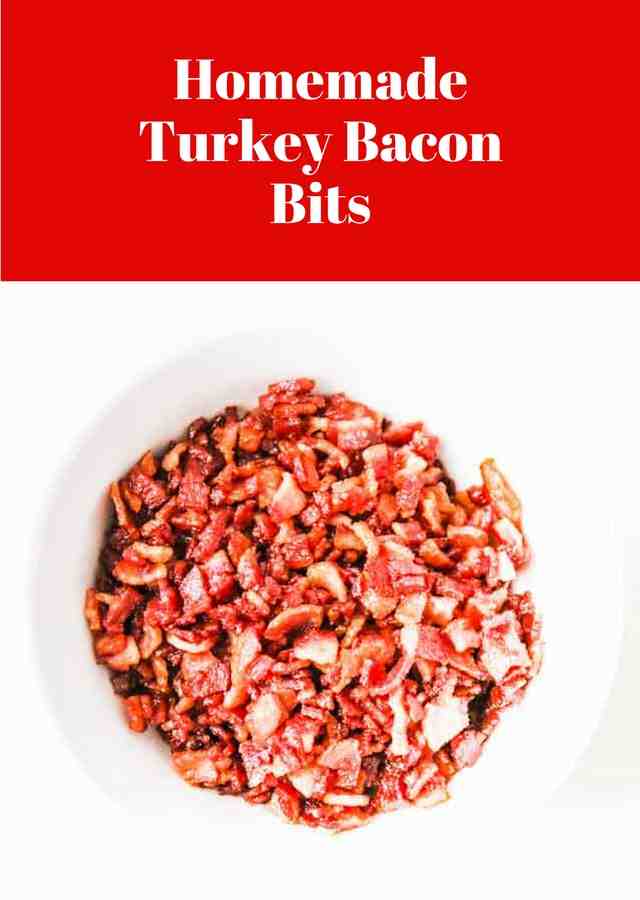 Homemade Turkey Bacon Bits - so easy to make and healthier than regular bacon bits