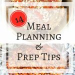 Meal Planning Tips - 14 tips on how to get dinner on the table easier and with less stress
