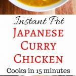 Instant Pot Japanese Curry Chicken - mild and sweet, this curry is very saucy and delicious over rice