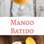 Mango Batido - a refreshing tropical drink that is so easy to make! Perfect for poolside or pretending you're at the beach.