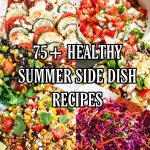 75 Summer Side Dish Recipes