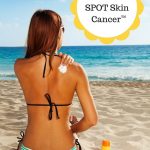 How To Spot Skin Cancer