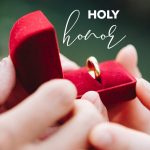 Sacred Marriage: Holy Honor